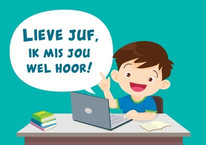 Kaartje voor een jongetje dat zijn juf of meester mist