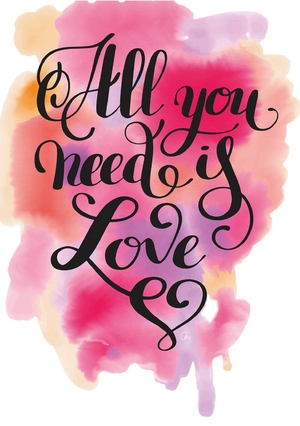 Valentijnskaart aquarelverf en tekst All you need is love